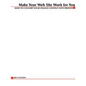 Make Your Website Work for You: How to Convert Online Content Into Profits - Paperback