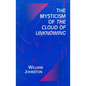 The Mysticism of the Cloud of Unknowing - Hardcover