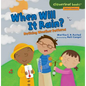When Will It Rain?: Noticing Weather Patterns - Paperback