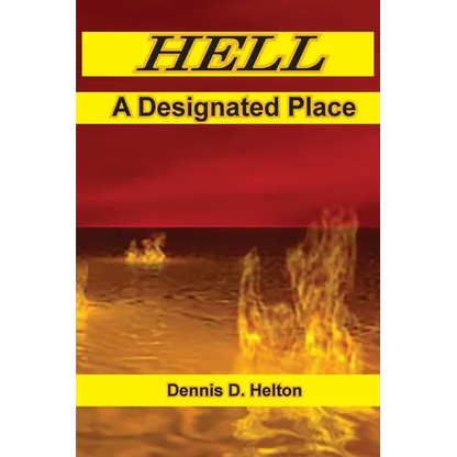 Hell, A Designated Place - Paperback
