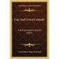 Cap And Gown Comedy: A Schoolmaster's Stories (1893) - Paperback