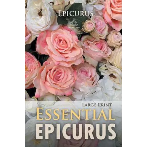 Essential Epicurus (Large Print) - Paperback