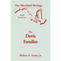 Our Maryland Heritage, Book 22: The Davis Families - Paperback