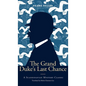 The Grand Duke's Last Chance: A Scandinavian Mystery Classic - Hardcover