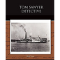 Tom Sawyer Detective - Paperback