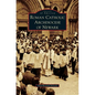 Roman Catholic Archdiocese of Newark - Hardcover