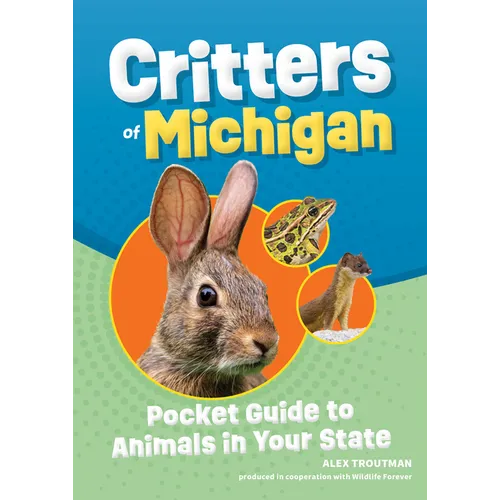 Critters of Michigan: Pocket Guide to Animals in Your State - Paperback