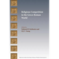 Religious Competition in the Greco-Roman World - Paperback