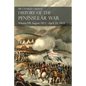 Sir Charles Oman's History of the Peninsular War Volume VII: August 1813 - April 14, 1814 The Capture of St. Sebastian, Wellington's Invasion of Franc - Paperback