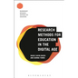 Research Methods for Education in the Digital Age - Paperback