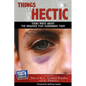 Things Get Hectic: Teens Write about the Violence That Surrounds Them - Paperback