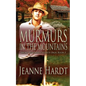 Murmurs in the Mountains - Paperback