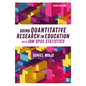 Doing Quantitative Research in Education with IBM SPSS Statistics - Paperback