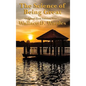 The Science of Being Great: Original First Edition Text - Hardcover