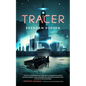 Tracer - Hardcover