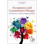Acceptance and Commitment Therapy: The Clinician's Guide for Supporting Parents - Paperback