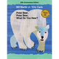Polar Bear, Polar Bear, What Do You Hear? [With CD (Audio)] - Hardcover