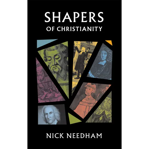 Shapers of Christianity - Paperback