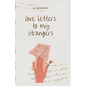 love letters to my strangers - Paperback