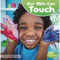 Our Skin Can Touch - Paperback