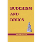 Buddhism and Drugs - Paperback