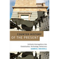 Counter-History of the Present: Untimely Interrogations Into Globalization, Technology, Democracy - Paperback