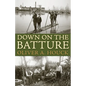 Down on the Batture - Paperback