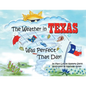 The Weather in Texas Was Perfect That Day - Paperback