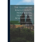 The History of Kings County, Nova Scotia, Heart of the Acadian Land - Hardcover