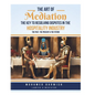 The Art of Mediation The Key to Resolving Disputes in the Hospitality Industry - Paperback