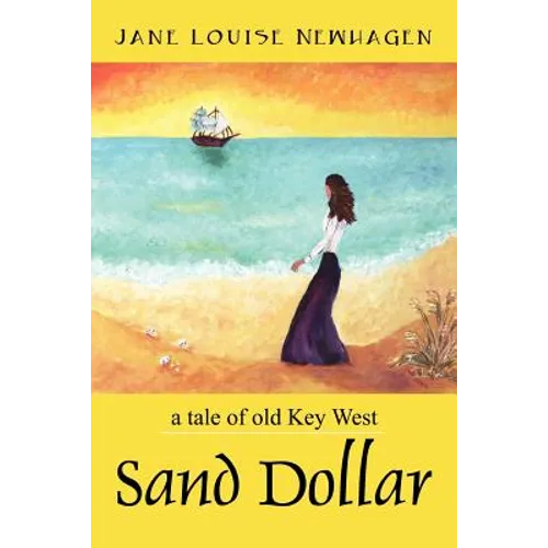 Sand Dollar: a tale of old Key West - Paperback