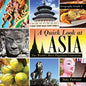 A Quick Look at Asia: The World's Most Populous Continent - Geography Grade 3 Children's Geography & Culture Books - Paperback