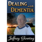 Dealing With Dementia - Paperback