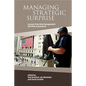 Managing Strategic Surprise - Paperback