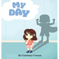 My Day - Hardcover