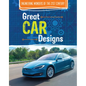 Great Car Designs - Library Binding