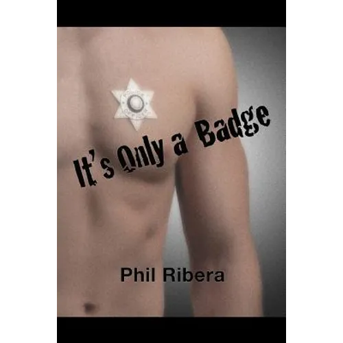 It's Only a Badge - Paperback