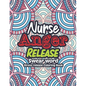 Nurse Anger Release - Swear Word Stress release Coloring Book: A Coloring Book for Bussy Nurses Stress and Depression Release, Antistress Art Therapy, - Paperback