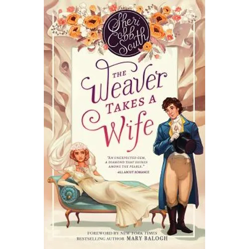 The Weaver Takes a Wife - Paperback
