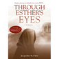 Through Esther's Eyes - Paperback