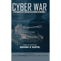 Cyber War: Conquest Over Elusive Enemy - Hardcover