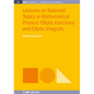 Lectures on Selected Topics in Mathematical Physics: Elliptic Functions and Elliptic Integrals - Hardcover