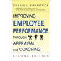 Improving Employee Performance Through Appraisal and Coaching - Paperback