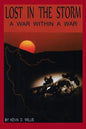 Lost in the Storm: A War within a War - Paperback