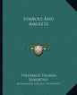 Symbols and Amulets - Paperback