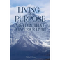 Living with Purpose: Virtues That Shape Our Lives - Paperback