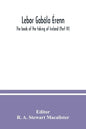 Lebor gabála Érenn: The book of the taking of Ireland (Part IV) - Paperback