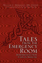 Tales from the Emergency Room - Paperback