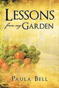 Lessons From My Garden - Paperback