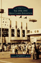 The 1936-1937 Great Lakes Exposition - Hardcover